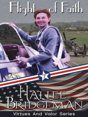 cover image of Flight of Faith, Part 7 of the Virtues and Valor Series